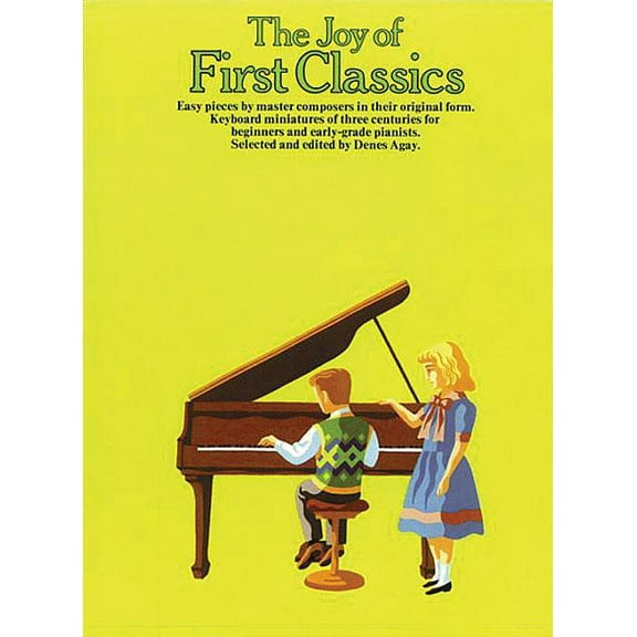 Joy Of...Series The Joy of First Classics - Book 1: Piano Solo, (Paperback)