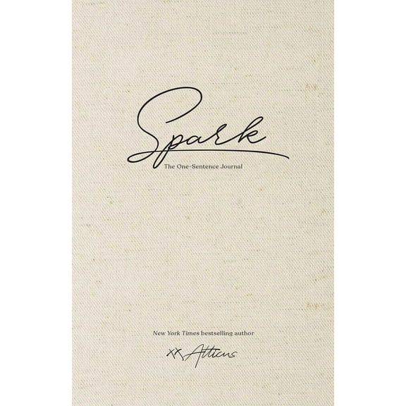 Spark: The One-Sentence Journal, (Hardcover)