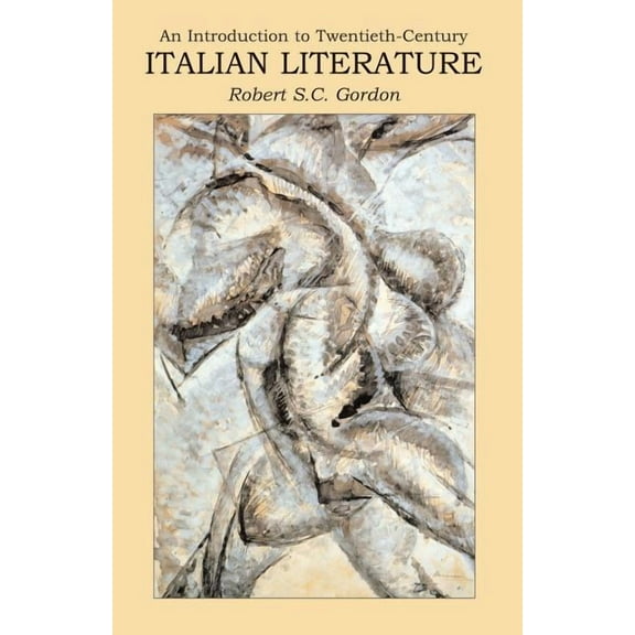 New Readings Introduction to Twentieth Century Italian Literature: A Difficult Modernity, (Paperback)