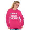 thumbnail image 5 of Brunch Before Burpees Funny Workout Women Crewneck Sweatshirt Brisco Brands L, 5 of 6