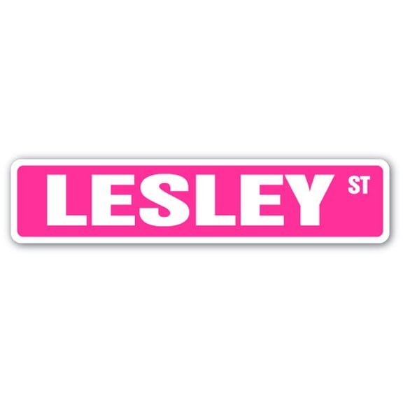 LESLEY Street Sign Childrens Name Room Sign | Indoor/Outdoor |  36" Wide