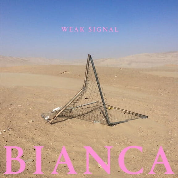 Weak Signal - Bianca - Music & Performance - Vinyl