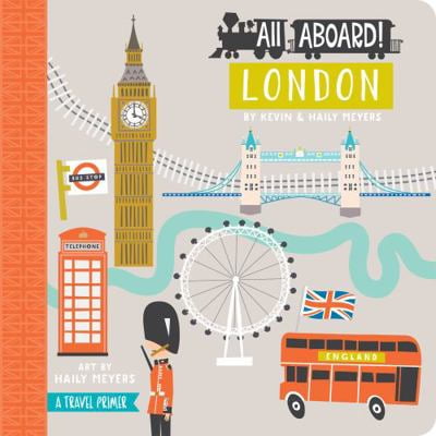 Pre-Owned All Aboard! London: A Travel Primer (Board book) 1423642422 9781423642428