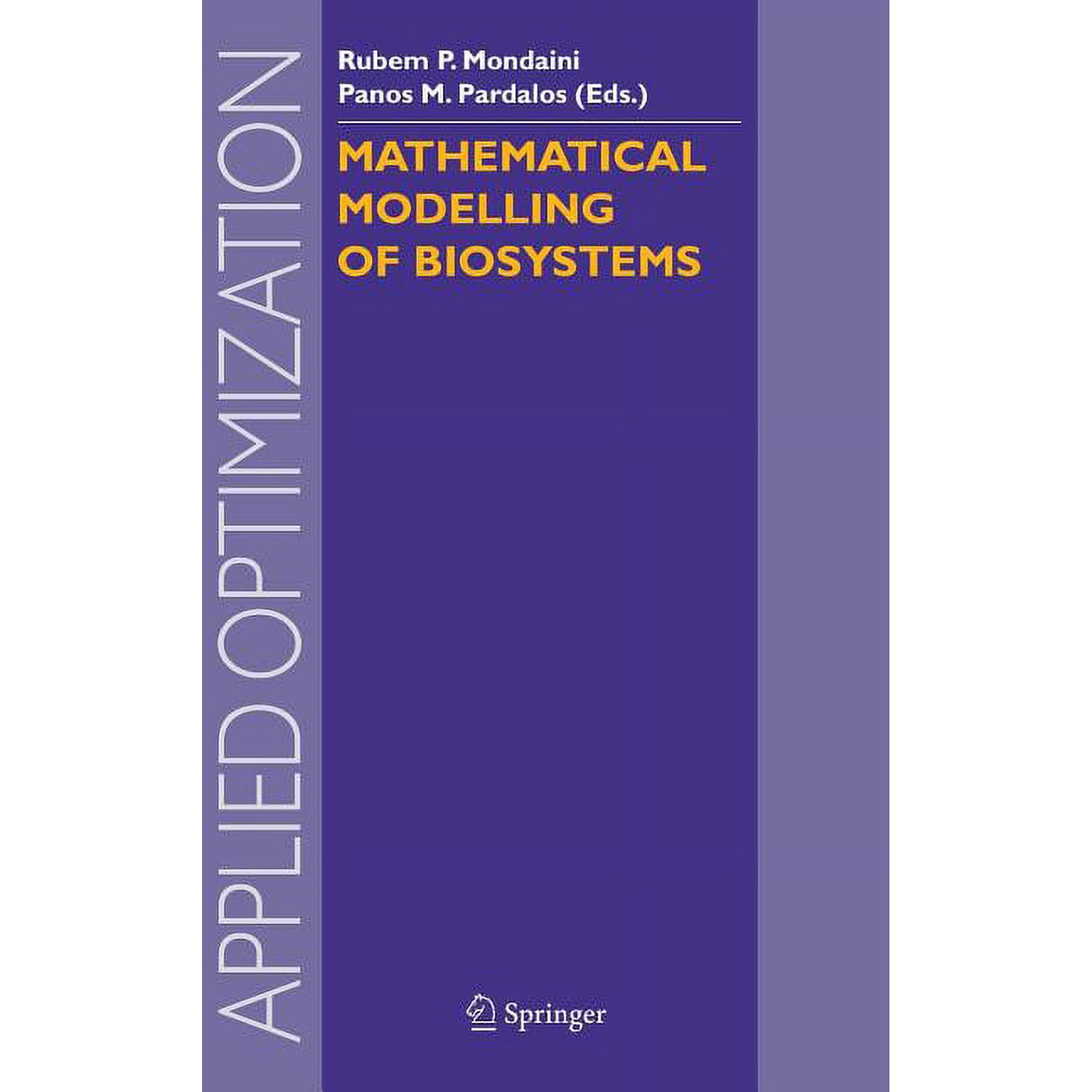Applied Optimization Mathematical Modelling of Biosystems Book 102 (Hardcover)