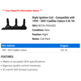 thumbnail image 2 of Right Ignition Coil - Compatible with 1999 - 2001 Cadillac Catera 3.0L V6 2000, 2 of 2
