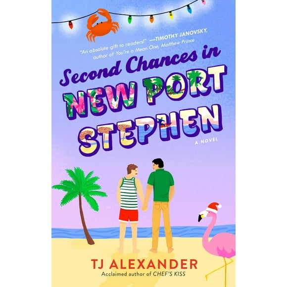 Second Chances in New Port Stephen: A Novel