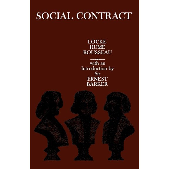 Social Contract: Essays by Locke, Hume, and Rousseau, (Paperback)
