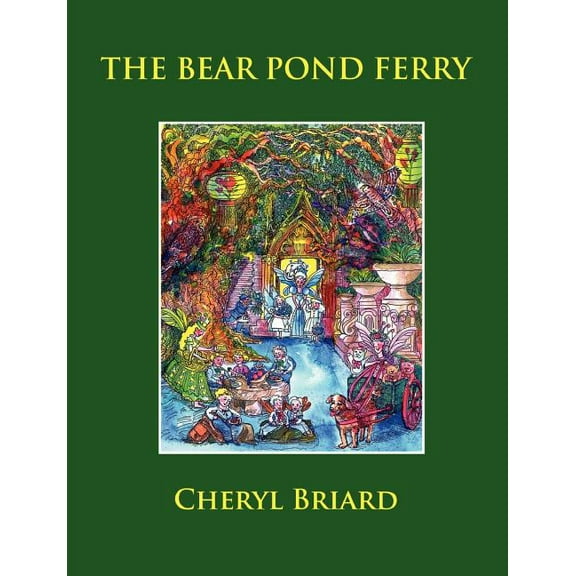 The Bear Pond Ferry, (Paperback)
