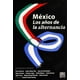 thumbnail image 1 of México: Los años de la alternancia Editorial Porrúa 9786079000196, 1 of 2