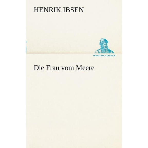 Die Frau Vom Meere (Paperback)