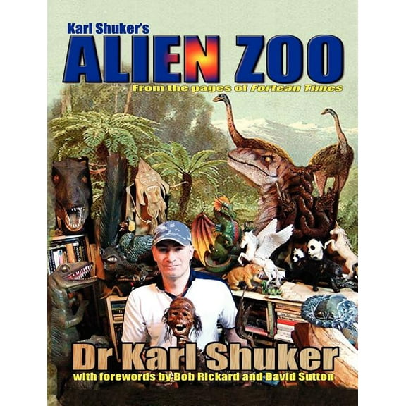 Karl Shuker's Alien Zoo, (Paperback)