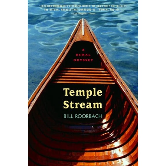 Pre-Owned Temple Stream : A Rural Odyssey (Paperback) 9780385336550