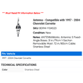 thumbnail image 2 of Antenna - Compatible with 1997 - 2004 Chevy Corvette 1998 1999 2000 2001 2002 2003, 2 of 2