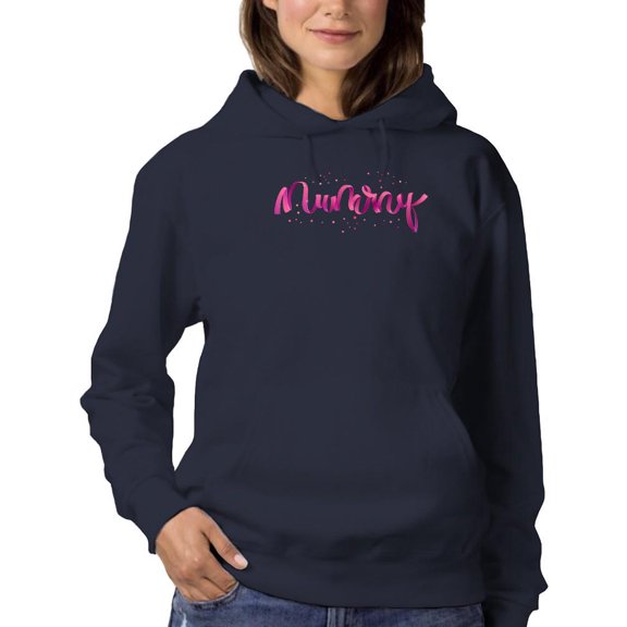 Mummy. Pink Lettering Hoodie Women -Image by Shutterstock, Female XX-Large