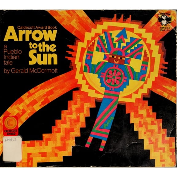 Pre-Owned Arrow to the Sun: A Pueblo Indian Tale
