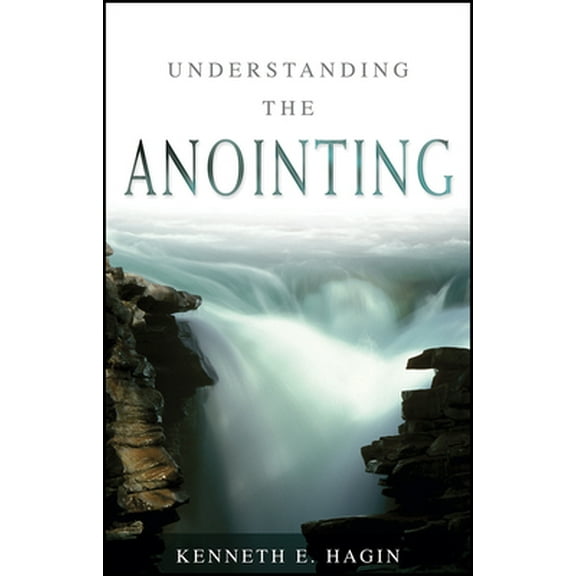 Pre-Owned Understanding the Anointing (Paperback) 0892765070 9780892765072
