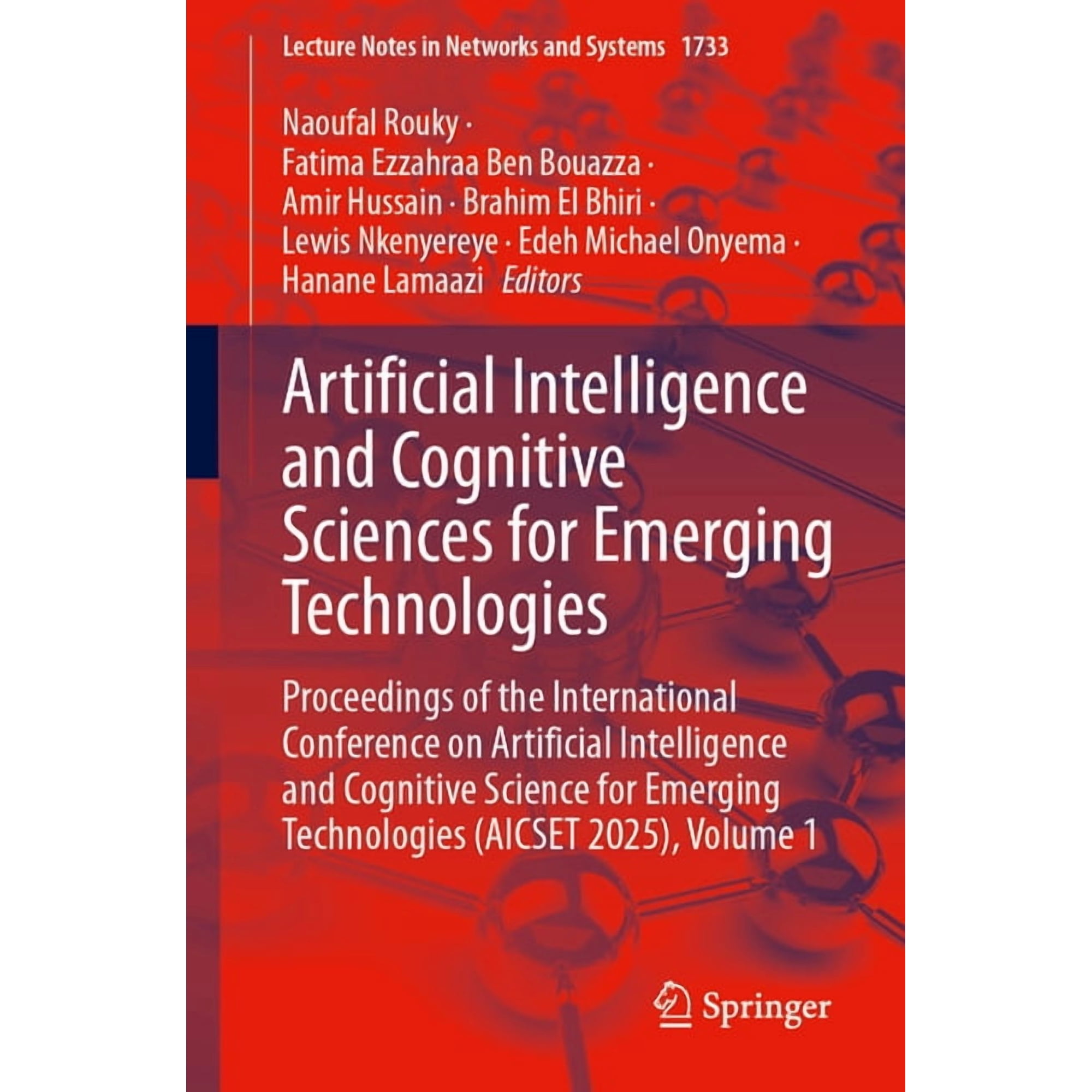 Lecture Notes in Networks and Systems Artificial Intelligence and Cognitive Sciences for Emerging Technologies: Proceedings of the International Conference on Book 1733 (Paperback)