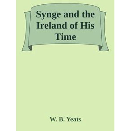 Synge and the Ireland of His Time - eBook