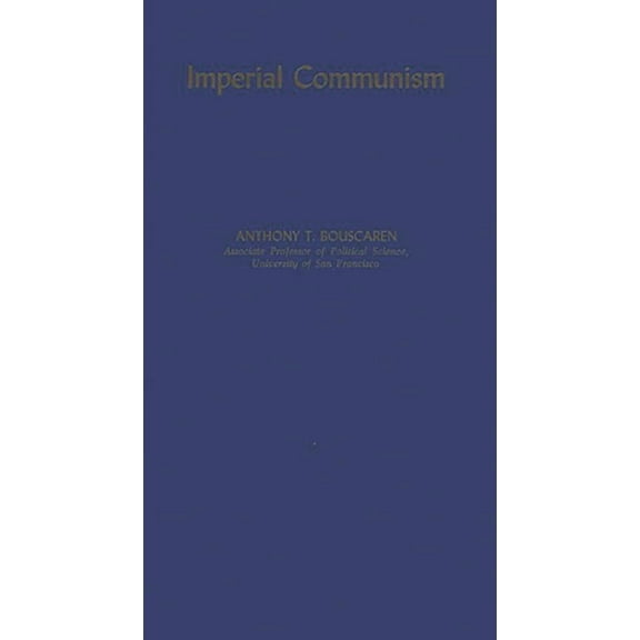 Imperial Communism, (Hardcover)