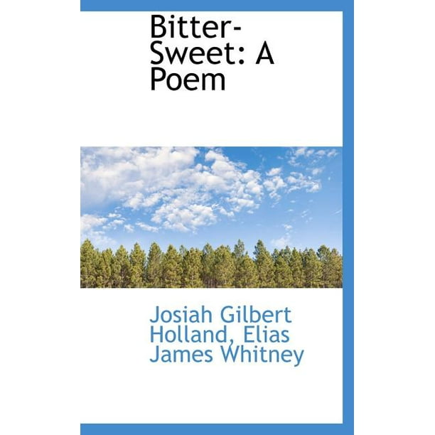 BitterSweet A Poem