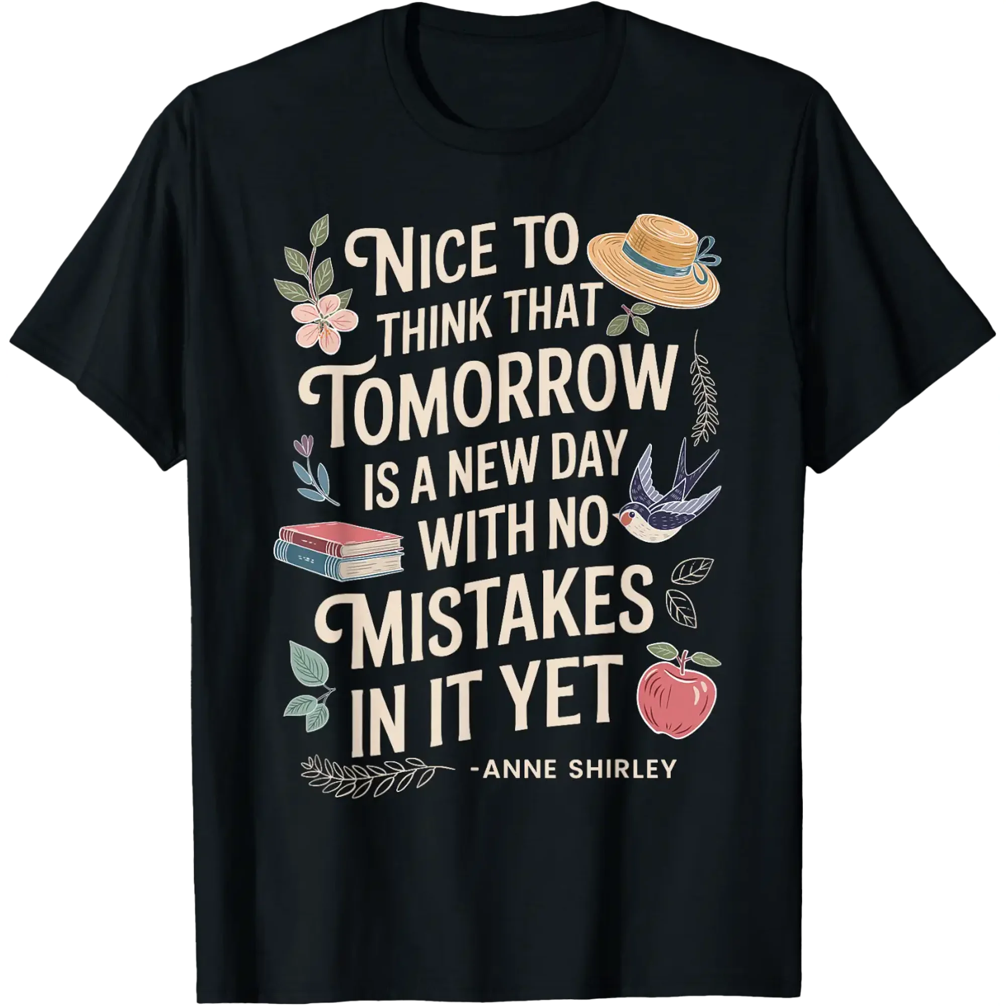 Book Lover Tomorrow Quote Literary Reader T-Shirt