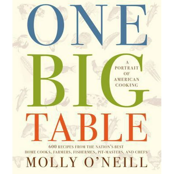 Pre-Owned One Big Table: One Big Table (Hardcover) 0743232704 9780743232708