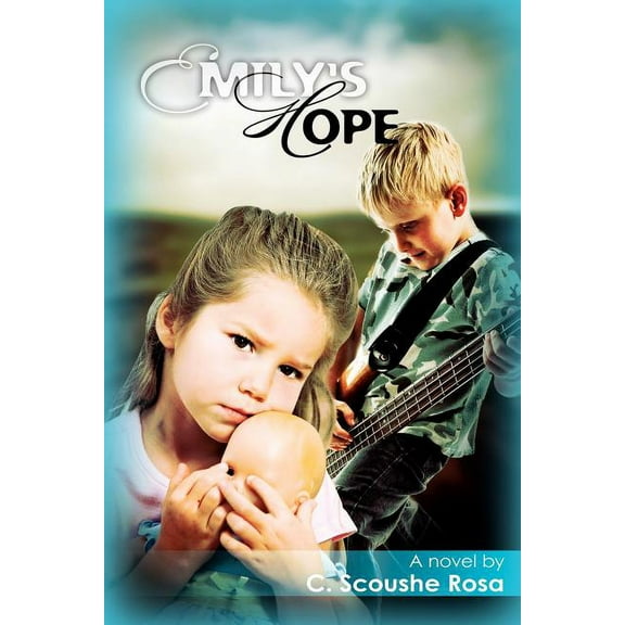 Emily's Hope, (Paperback)