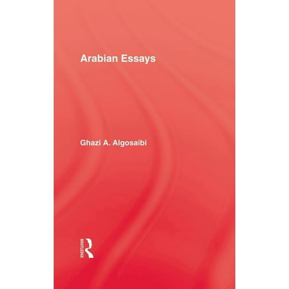Arabian Essays, (Hardcover)
