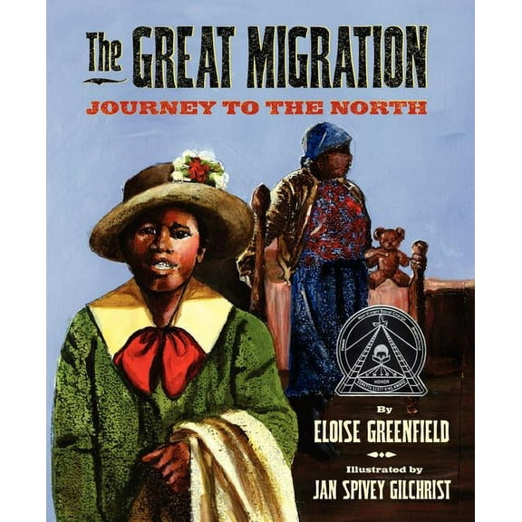 The Great Migration: Journey to the North, (Hardcover)