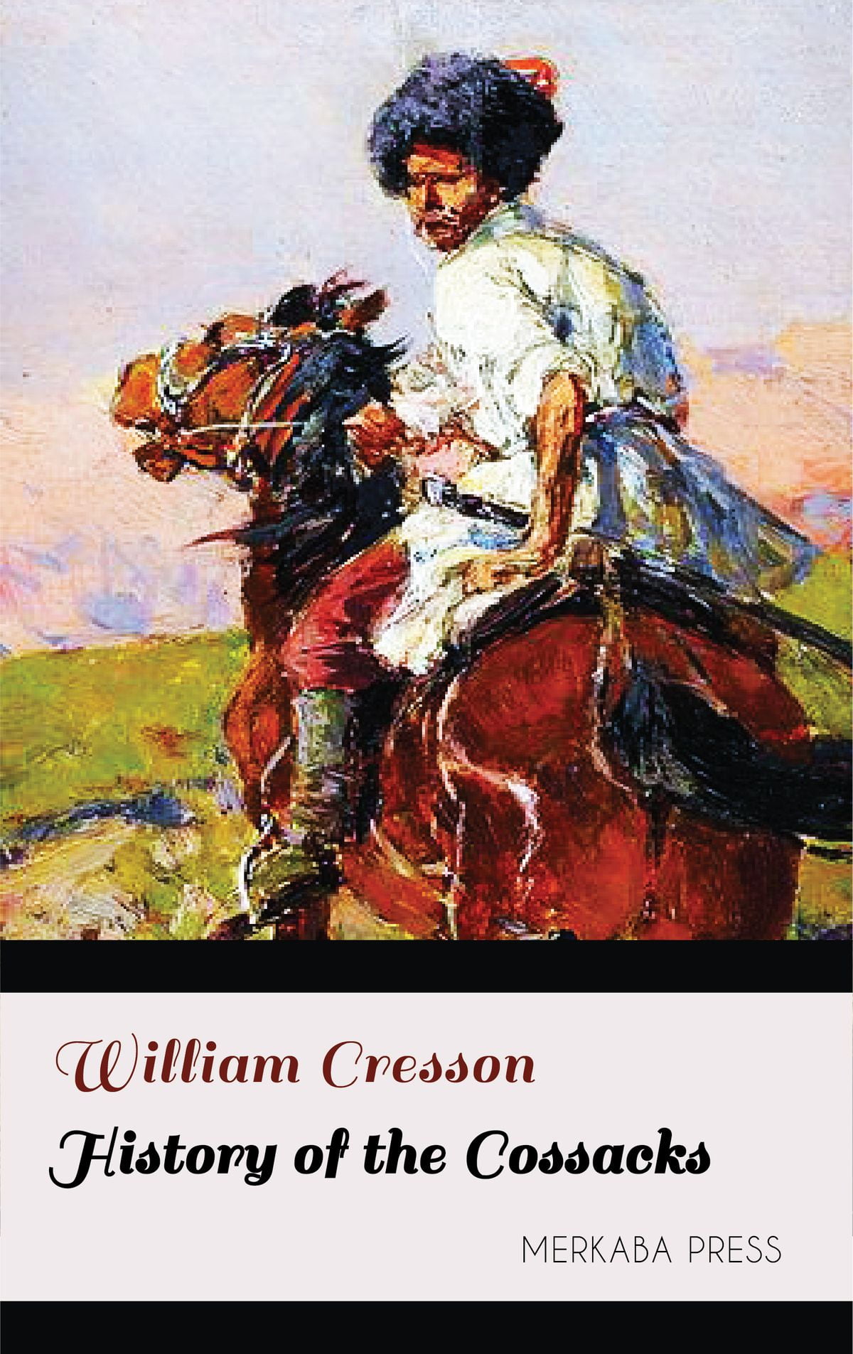History of the Cossacks eBook