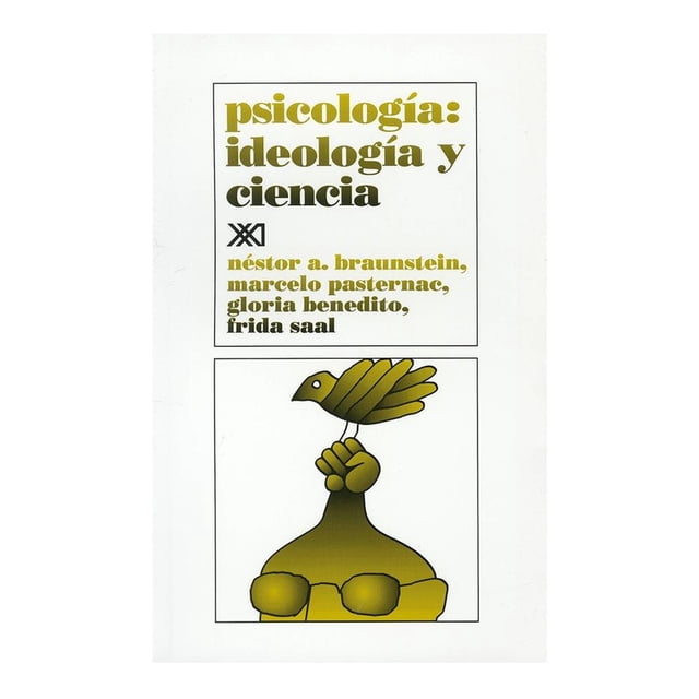 Psicología: Ideología y Ciencia