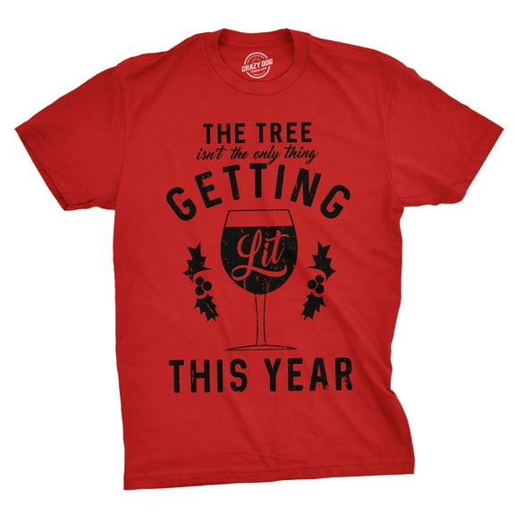 Mens The Tree Isnt The Only Thing Getting Lit T Shirt Christmas Wine Tee Graphic Tees