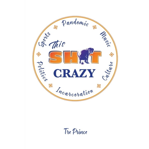 This Shit Crazy, (Paperback)