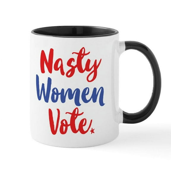 CafePress - Nasty Women Vote Mugs - 11 oz Ceramic Mug - Novelty Coffee Tea Cup