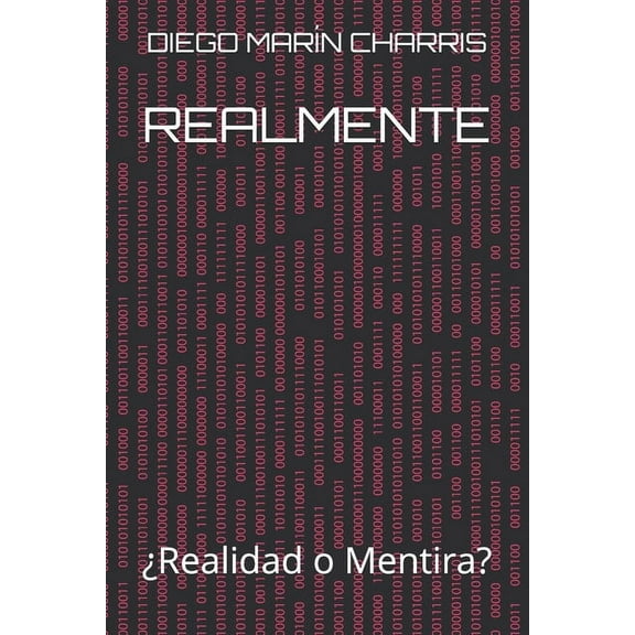 Realmente: ¿Realidad o Mentira? (Paperback)
