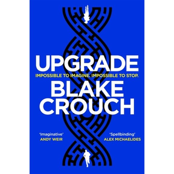 Pre-Owned Upgrade (Paperback) by Blake Crouch