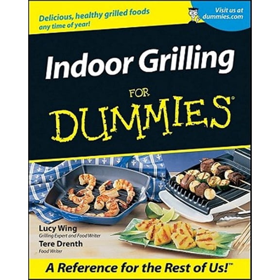 Pre-Owned Indoor Grilling for Dummies (Paperback) 0764553623 9780764553622