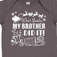 thumbnail image 4 of Inktastic Dear Santa, My Brother Did It Funny Christmas Boys or Girls Baby Bodysuit, 4 of 5
