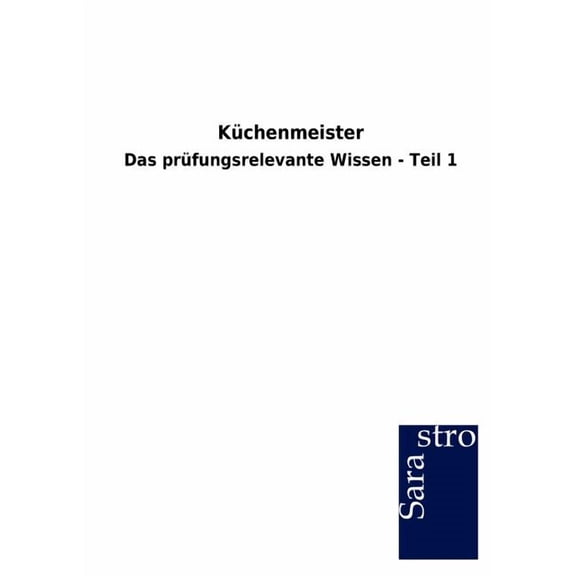 Küchenmeister (Paperback)