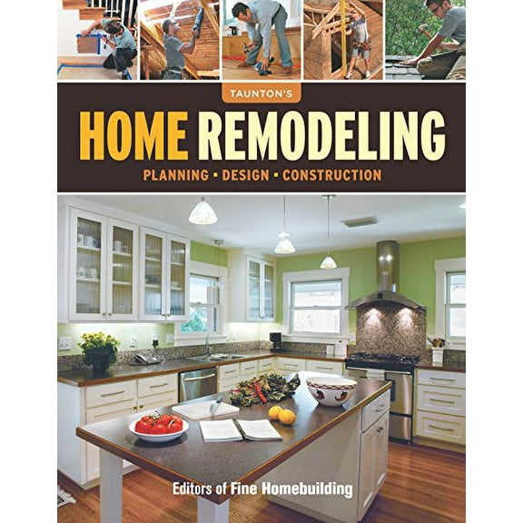 Pre-Owned Home Remodeling (Paperback) 1600854281 9781600854286