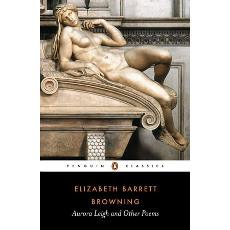 Aurora Leigh and Other Poems