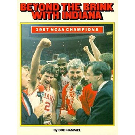 Pre-Owned Beyond the Brink with Indiana (Paperback) 0253285356 9780253285355