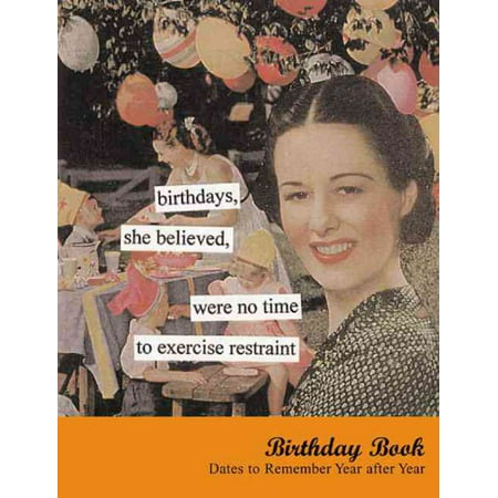 Birthdays, She Believed Birthday Book : Dates to Remember Year After