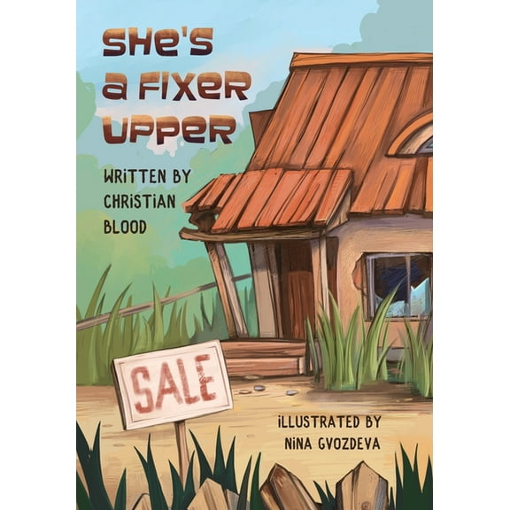 She's a Fixer Upper, (Paperback)