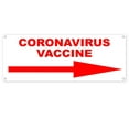 thumbnail image 1 of Vaccine Right Arrow 13 oz Vinyl Banner With Metal Grommets, 1 of 4