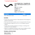 thumbnail image 2 of Lower Radiator Hose - Compatible with 2004 - 2008 Chrysler Crossfire 3.2L V6 GAS 2005 2006 2007, 2 of 2