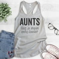 thumbnail image 2 of Aunts Like A Mom Only Cooler Tank Top, Ladies Racerback Tank Top, Aunt Tank, Auntie Tank, Clever Aunt Tank, Silver Gray, Small, 2 of 3