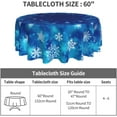 thumbnail image 3 of Winter Snowflakes Round Tablecloth, Christmas Blue White Snow Table Cloth 60 Inch for Kitchen Dining Decor, Xmas Polyester Fabric Non-Slip Table Cover for Holiday New Year, 3 of 6