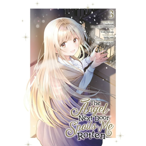 The Angel Next Door Spoils Me Rotten: The Angel Next Door Spoils Me Rotten 03 (Manga) (Series #3) (Paperback)
