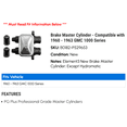 thumbnail image 2 of Brake Master Cylinder - Compatible with 1960 - 1963 GMC 1000 Series 1961 1962, 2 of 2